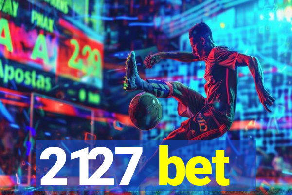 2127 bet